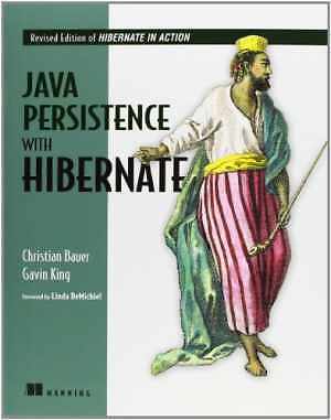 Java Persistence with - Paperback, by Bauer Christian King - Acceptable n