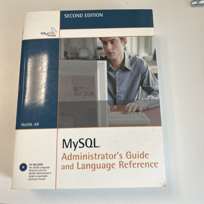 MySQL Administrator's Guide and Language Refe... by MySQL AB Mixed media product