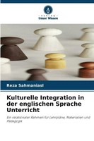 Reza Sahmaniasl | Kulturelle Integration In Der Englischen Sprache Unterricht