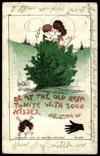 Romance 1907 Postcard "Be at the old bush to-nite w/ 1000 kisses" Walter Wellman