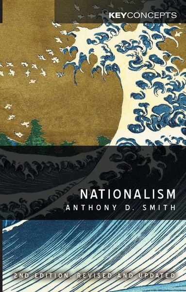 Nationalism | Theory, Ideology, History | Anthony D. Smith | Englisch | Buch-image