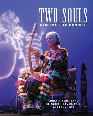 Elizabeth Raver Linda J Albertano  Two Souls Desperat (Taschenbuch) (US IMPORT)