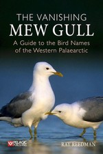 Ray Reedman | The Vanishing Mew Gull | Tasche...