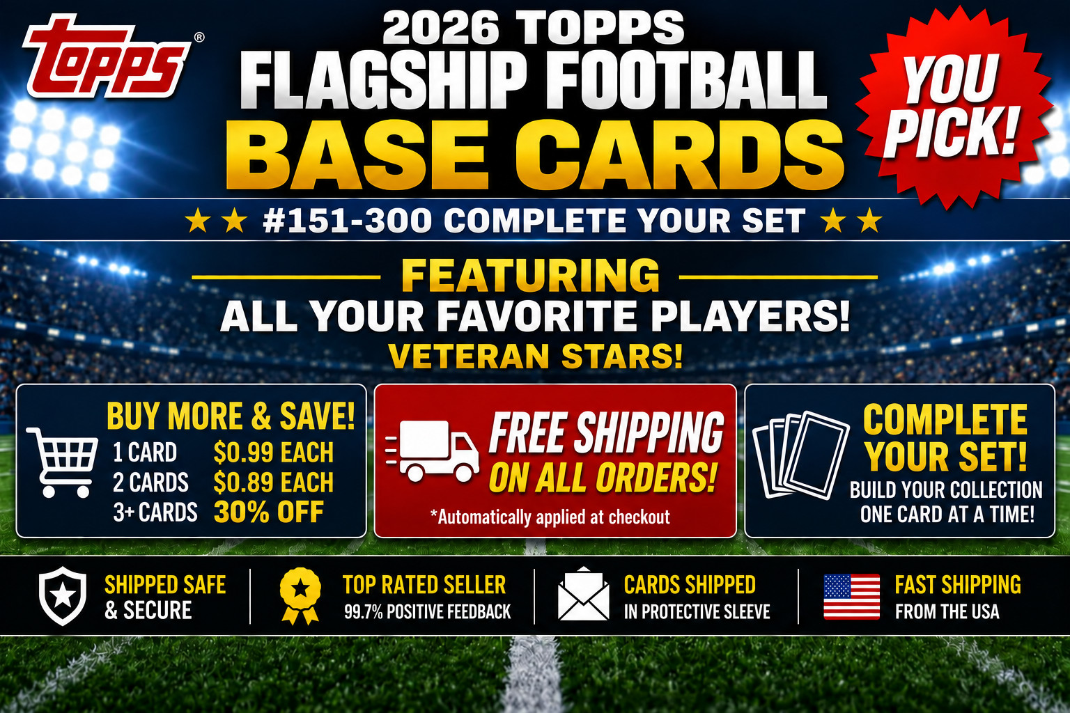 2026 Topps Flagship Football #151 - 300 Base Vets Complete your sets Free Ship