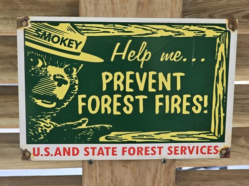 VINTAGE 1960'S SMOKEY THE BEAR HELP PREVENT FOREST FIRES PORCELAIN SIGN 12 X 8