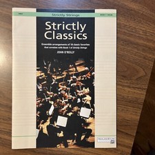 Strictly Strings Ser.: Strictly Classics, Bk 1 : Violin by John O'Reilly 1995,