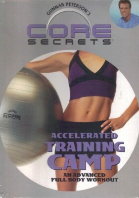 Gunnar Peterson's Core Secrets: Accelerated Training Camp