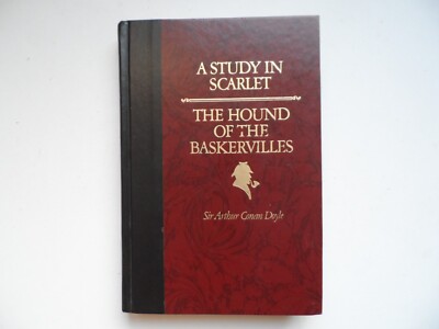 A STUDY IN SCARLET /THE HOUND OF THE BASKERVILLES by Sir Arthur Conan ...