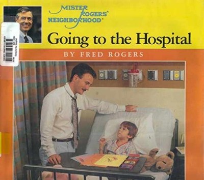 Going to the Hospital (First - Hardcover, by Rogers Fred - Acceptable