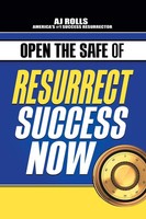 Aj Rolls | Open The Safe Of Resurrect Success Now | Taschenbuch | Englisch