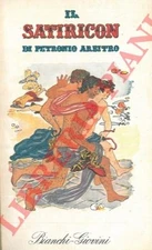 Classici antichi - Petronio - Il Satiricon.