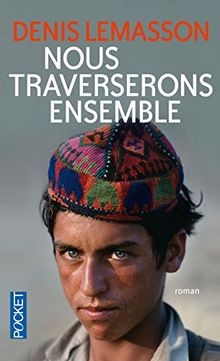 Nous traverserons ensemble von LEMASSON, Denis | Buch | Zustand gut