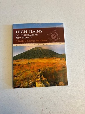 High Plains Northeastern NM Guide Geology Culture Munger McLemore Ortiz