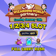 Wizarding World Partners Event  MONO-POLY GO PARTNERS   Full Carry RUSH SLOTS