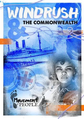 Windrush and the Commonwealth (Movement of People) - Hardback NEW Vallepur, Shal