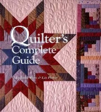 Quilter's Complete Guide - Hardcover By Fons, Marianne - ACCEPTABLE