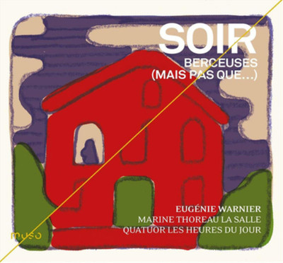 Eugenie Warnier Soir: Berceuses (Mais Pas Que...) (CD) Album