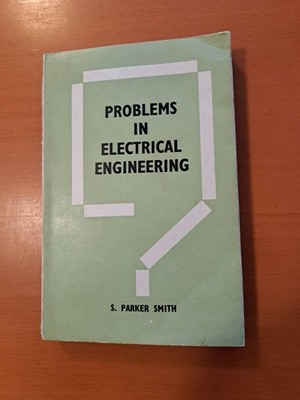 Problems in electrical engineering, 1965. Seventh Edition. Good