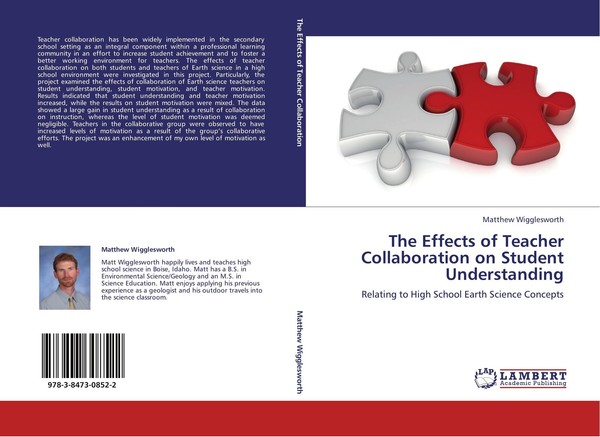The Effects Of Teacher Collaboration On Student Understanding Matthew Wiggleswor-image