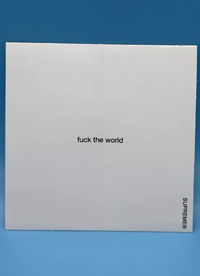 Supreme F**k The World Sticker SS18