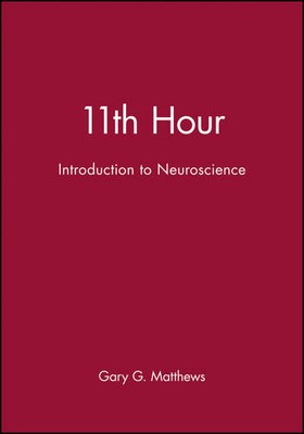 11. Stunde: Einführung in die Neurowissenschaften Matthews Taschenbuch Wiley-Blackwell