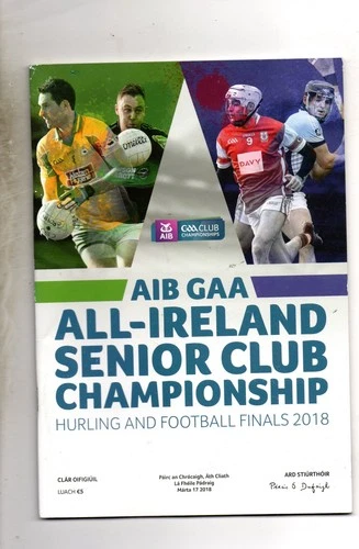 GAA - HURLING/FOOTBALL - ALL IRELAND CLUB FINALS 2018