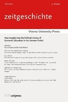 New Insights Into The Political History Of Economic Liberalism In The Inter ...