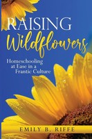 Emily B. Riffe | Raising Wildflowers | Taschenbuch | Englisch (2020)