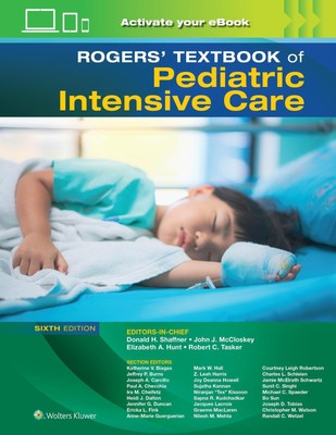 Rogers' Textbook of Pediatric Intensive Care | Donald H. Shaffner (u. a.) | Buch