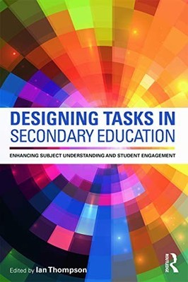 Designing Tasks in Secondary Education: Enhancing subjec... Paperback / softback