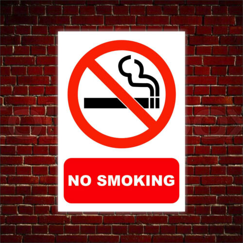 NO SMOKING SIGN - Plastic boards or Vinyl Stickers Various Sizes FREE POSTAGE - Picture 1 of 14