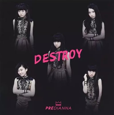 Predianna DESTROY Type-C Japanische Musik CD Sammlerstück