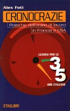 Cronocrazie - Alex Foti (Etas libri) [1998]