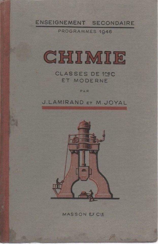 CHIMIE, Classes de 1ère C et Moderne, par LAMIRAND et JOYAL, MASSON & Cie - Photo 1/1