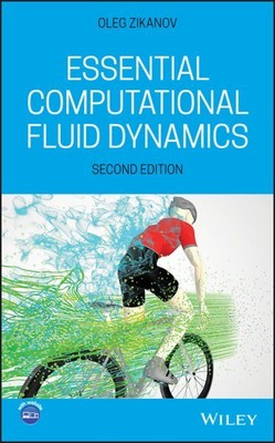 Essential Computational Fluid Dynamics, Hardcover von Zikanov, Oleg, wie neu...