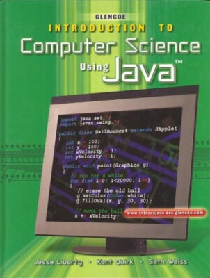 Introduction to Computer Science, Using Java, Student Edition McG