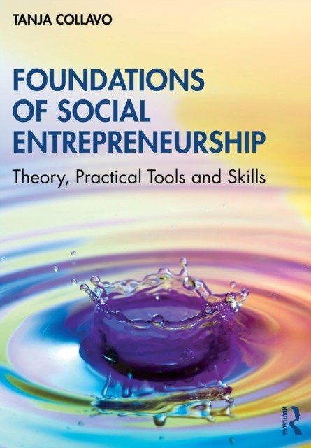 Foundations of Social Entrepreneurship by Tanja  Collavo PAPERBACK 9780367640231 - Image 4