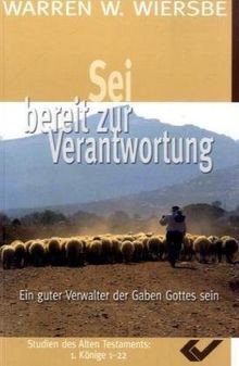 Sei bereit zur Verantwortung von Warren W. Wiersbe | Buch | Zustand gut