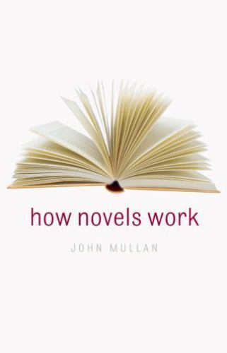 How Novels Work Mullan Hardback OUP Oxford 9780199281770 - Image 2