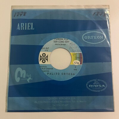 PALITO ORTEGA - PERDON POR SER COMO SOY - 1974 MEXICAN 7'' SINGLE CS, SOL, WOL
