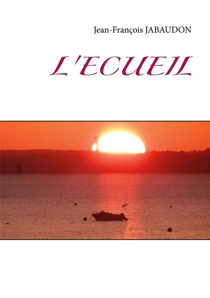 L'éCueil Jean-FrançOis Jabaudon Taschenbuch FranzöSisch 2020 EAN 9782322259748-image