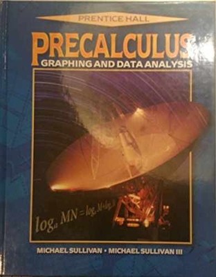 Precalculus: Graphing and Data - Hardcover, by Sullivan Michael - Very Good