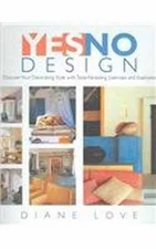Yes/No Design: Discovering Your Decorating Style with Taste Reve