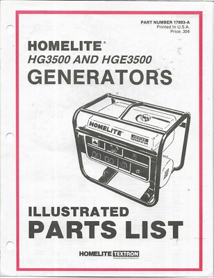 HOMELITE TEXTRON GENERATORS Models HG3500 HGE3500 Illustrated Parts List
