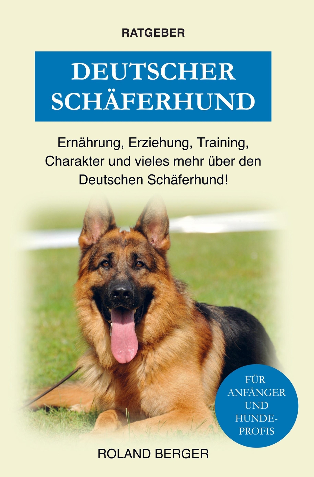 Thumbnail - Roland Berger | Deutscher Schäferhund | Taschenbuch | Deutsch (2021) |
