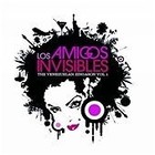 Amigos Invisibles (Los) - Venezuelan Zinga Son, Vol. 1 (Parental Advisory, 2008)