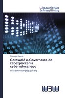 Chisanga Kapinda | Gotowo¿¿ E-Governance Do Zabezpieczenia Cybernetycznego