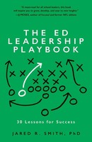 The Ed Leadership Playbook 30 Lessons For Success Jared Smith Taschenbuch 2024