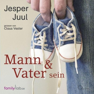 Mann & Vater sein, Jesper Juul