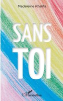Madeleine Khalifa | Sans Toi | Taschenbuch | FranzöSisch (2020) | 124 S.